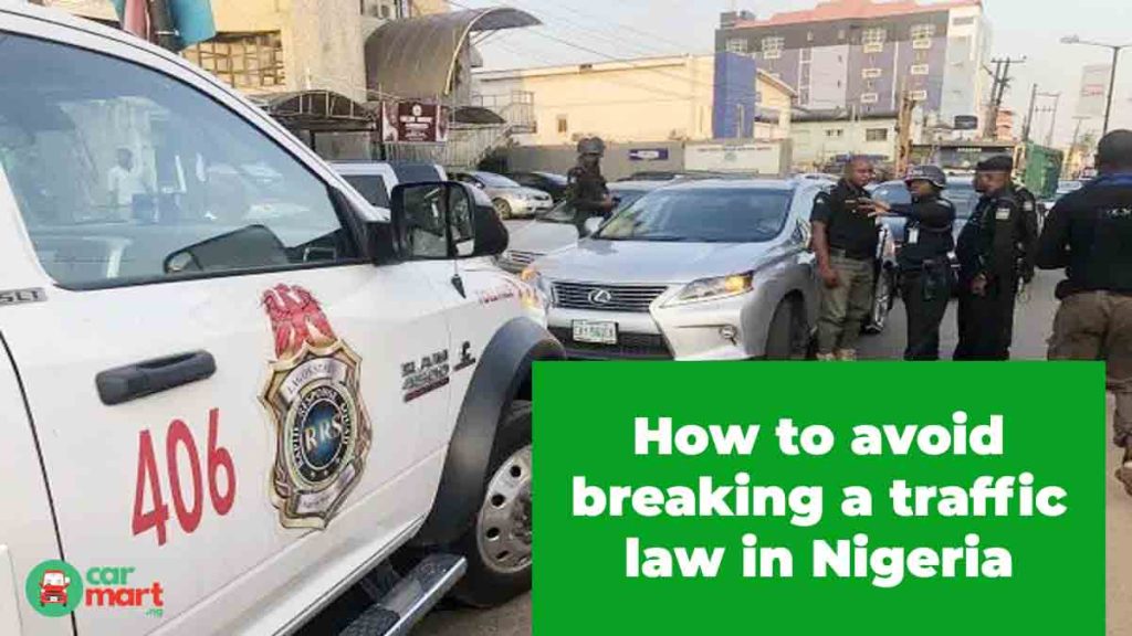 How to avoid breaking a traffic law in Nigeria