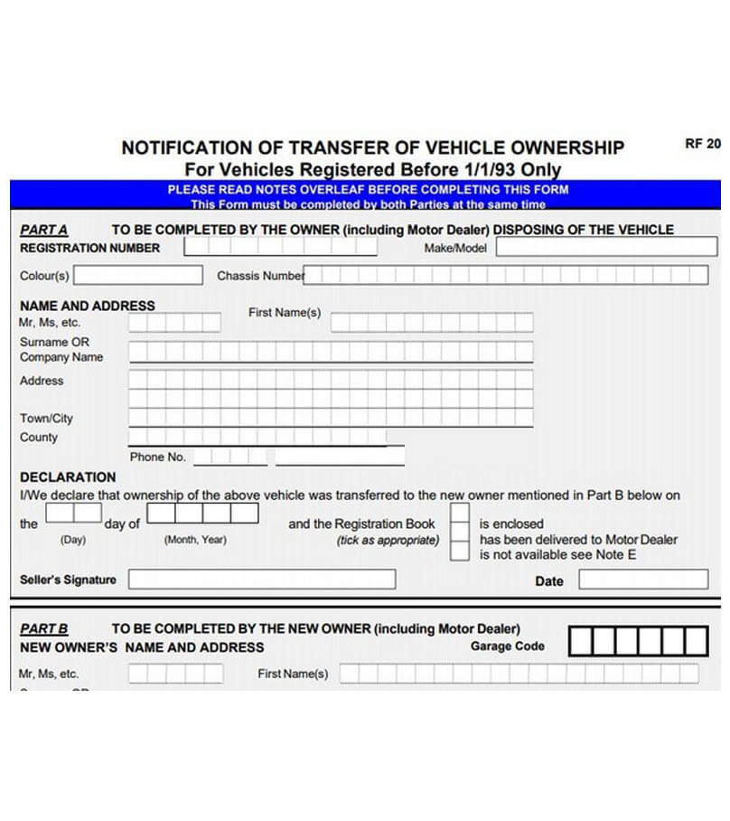 Transfer forms For both the Former owner and the current owner