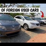 Understanding Tokunbo And Foreign Used Cars