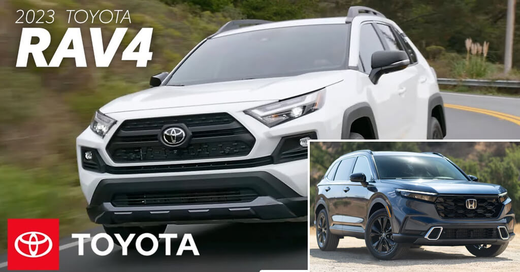 2023 Toyota RAV4 and 2023 Honda CR-V