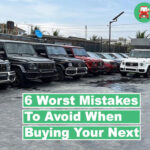 6 Worst Mistakes To Avoid When Buying Your Next Car