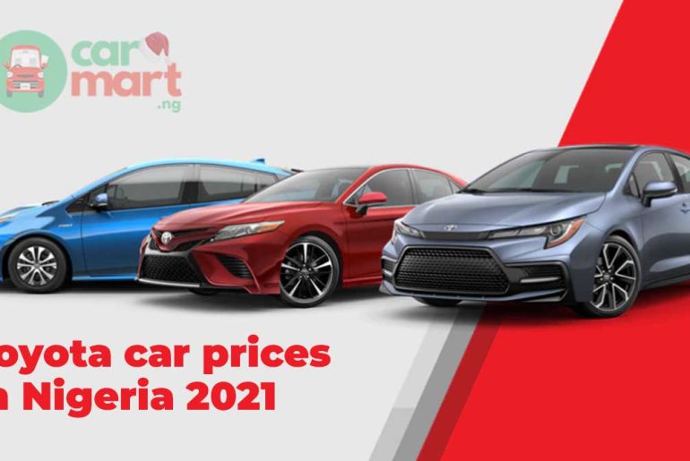 Toyota car prices in Nigeria 2021