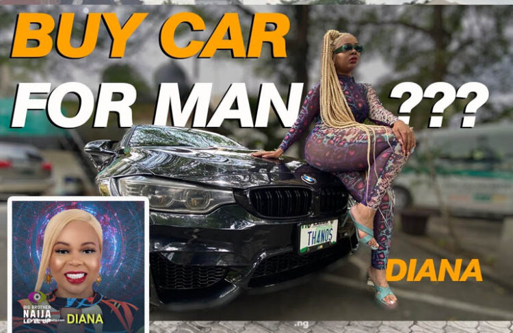 “Men Are Not Worthy Of A BMW” Diana Edobor, Ex Big Brother Naija Housemate, Says