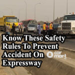 Know These Safety Rules To Prevent Accident On Expressway