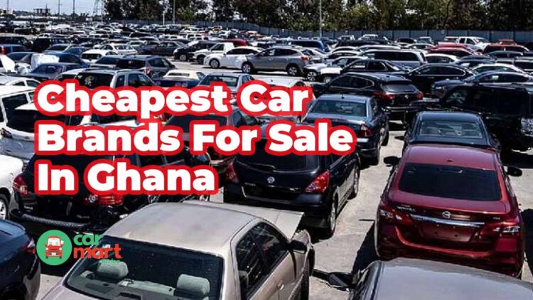 Cheapest Car Brands For Sale In Ghana