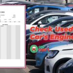 How To Check Used Car's Engine Before Making Your Purchase