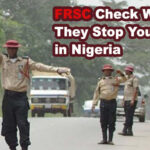 FRSC Check When They Stop Your Car in Nigeria