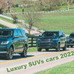 Top 4 Luxury SUVs You Should Buy In Nigeria This 2022