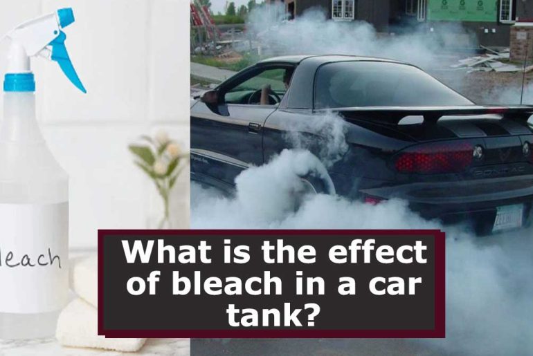 What is the effect of bleach in a car tank