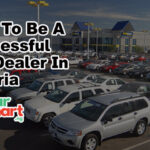 How To Be A Successful Car Dealer In Nigeria