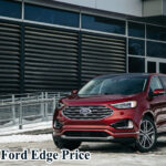 2022 Ford Edge Price, Specifications,  Review, Release Date